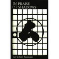 In Praise of Shadows - Paperback