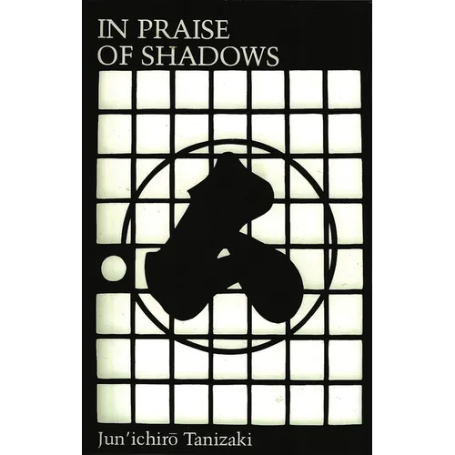 In Praise of Shadows - Paperback