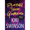 Playing Their Games - Hardcover