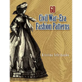 60 Civil War-Era Fashion Patterns - Paperback