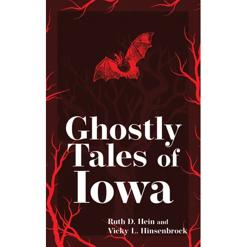 Ghostly Tales of Iowa - Paperback