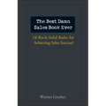 The Best Damn Sales Book Ever - Hardcover