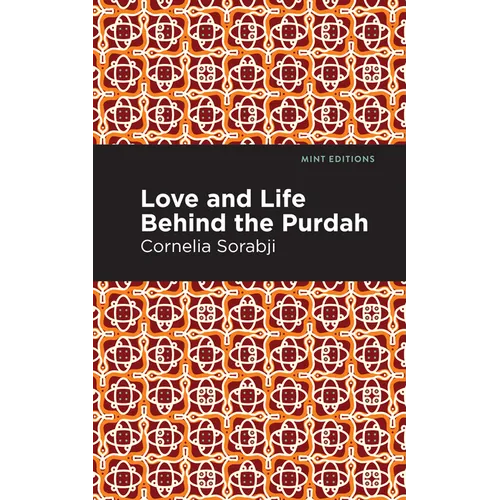 Love and Life Behind the Purdah - Paperback