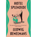 Hotel Splendide - Paperback