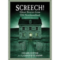Screech!: Ghost Stories from Old Newfoundland - Paperback