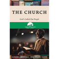The Church: God's Called Out People - Paperback