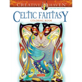 Creative Haven Celtic Fantasy Coloring Book - Paperback