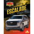 Escalade by Cadillac - Paperback