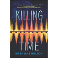 Killing Time - Hardcover