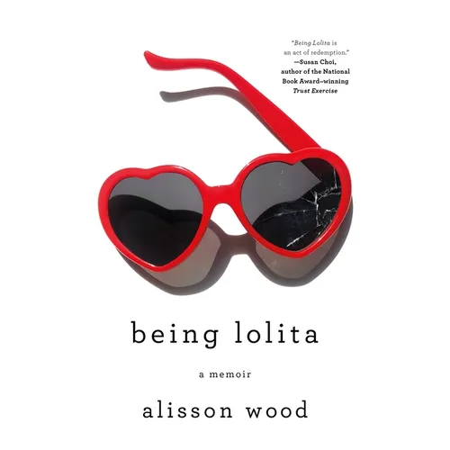 Being Lolita: A Memoir - Paperback