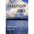 Shadow Life - Paperback