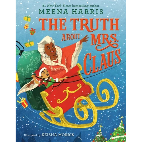The Truth about Mrs. Claus - Hardcover