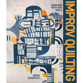 Improv Quilting - Hardcover
