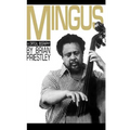 Mingus, a Critical Biography - Paperback