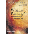 What Is Painting? Representation and Modern Art - Paperback