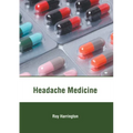 Headache Medicine - Hardcover