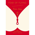 Fear of Flying: (Penguin Classics Deluxe Edition) - Paperback