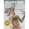 Martian: The Saint of Loneliness - Paperback