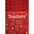 Prayers & Promises for Teachers - Paperback