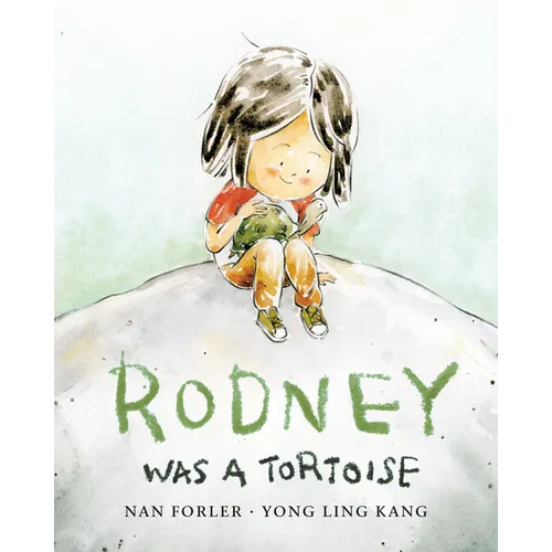 Rodney Was a Tortoise - Hardcover