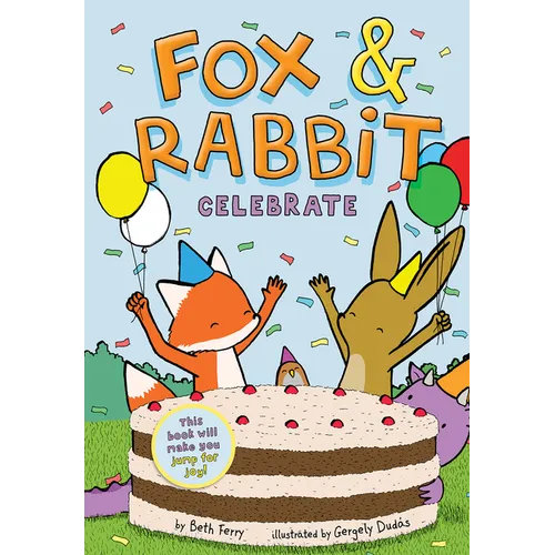 Fox & Rabbit Celebrate (Fox & Rabbit Book #3) - Paperback
