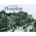 Remembering Houston - Paperback