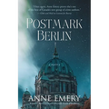 Postmark Berlin: A Mystery - Paperback