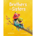 Brothers and Sisters - Hardcover