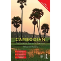 Colloquial Cambodian: The Complete Course for Beginners (New Edition) - Paperback