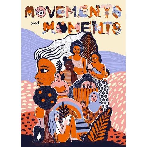 Movements & Moments - Paperback