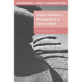 Human Resource Management in Service Work - Paperback