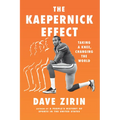 The Kaepernick Effect: Taking a Knee, Changing the World - Hardcover