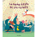 La Gran Fiesta de Los Olores - Hardcover