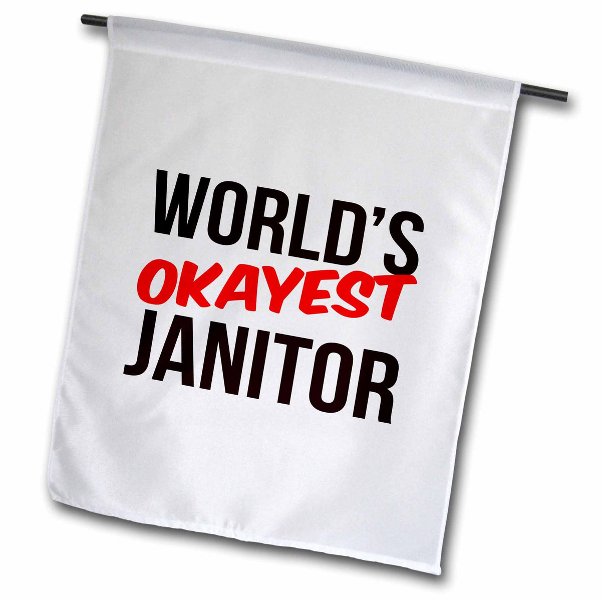 3dRose Worlds Okayest - Worlds Okayest Janitor - Flags (fl-384583)