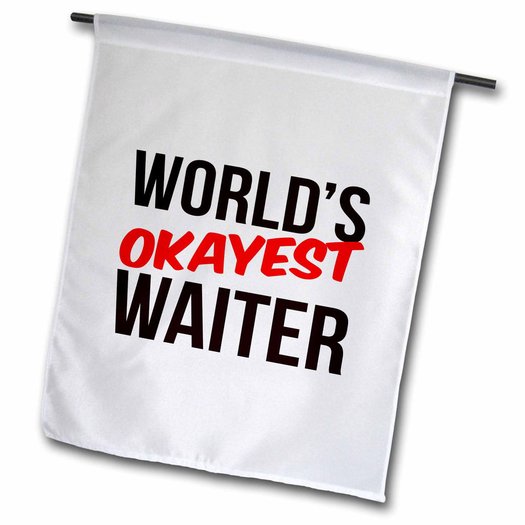 3dRose Worlds Okayest - Worlds Okayest Waiter - Flags (fl-384625)