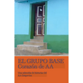 El Grupo Base - Paperback