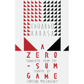 A Zero-Sum Game - Paperback