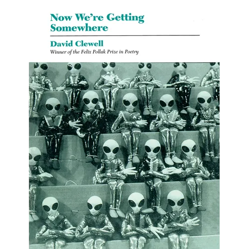 Now We're Getting Somewhere - Paperback
