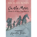 On the Move: Home Is Where You Find It - Hardcover