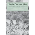 Stories Old and New - Paperback