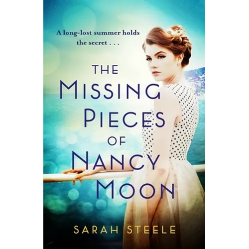 The Missing Pieces of Nancy Moon - Paperback
