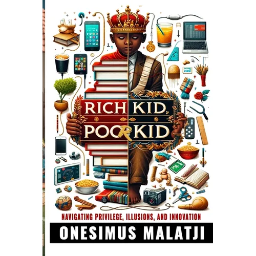Rich Kid, Poor Kid - Paperback