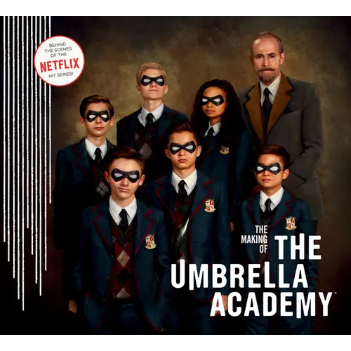 The Making of the Umbrella Academy - Hardcover