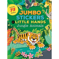 Jumbo Stickers for Little Hands: Jungle Animals: Includes 75 Stickers - Paperback