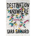 Destination Anywhere - Paperback