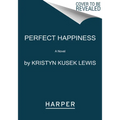 Perfect Happiness - Paperback