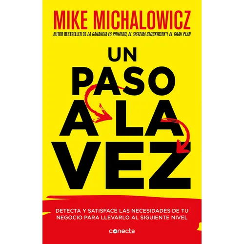 Un Paso a la Vez /Fix This Next - Paperback