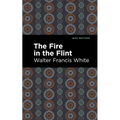 The Fire in the Flint - Paperback