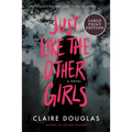 Just Like the Other Girls - Paperback
