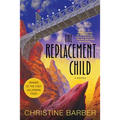 The Replacement Child: A Mystery - Paperback